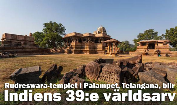 Rudreswara-templet i Palampet i Telangana blir Indiens 39:e världsarv