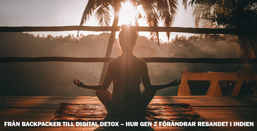  Från backpacker till digital detox – hur Gen Z förändrar resandet i Indien