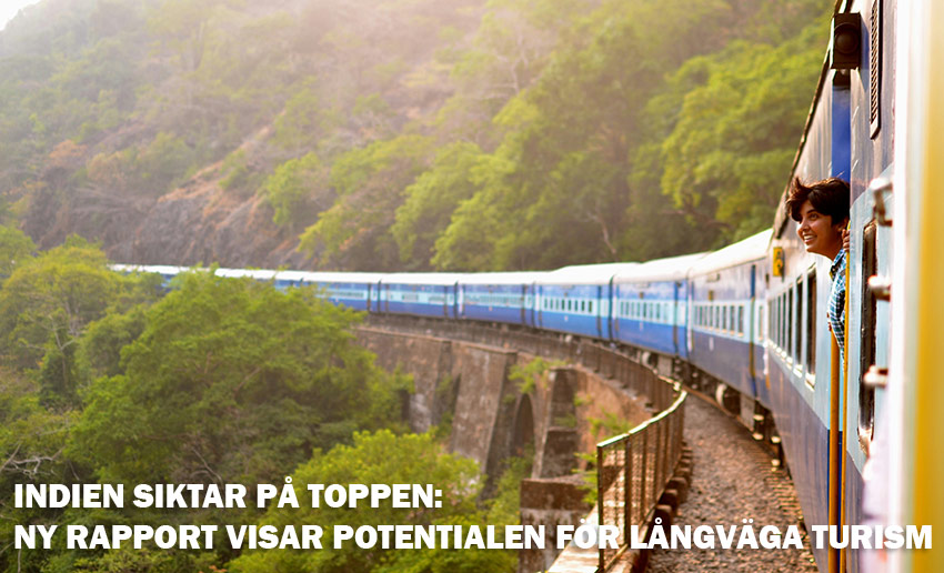 Indien siktar på toppen: Ny rapport visar potentialen för långväga turism