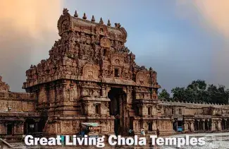 Great Living Chola Temples