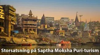 Indiens regering investerar i heliga platser för att främja turism