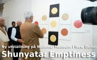 Utställningen "Shunyata: Emptiness" öppnar på National Museum i New Delhi