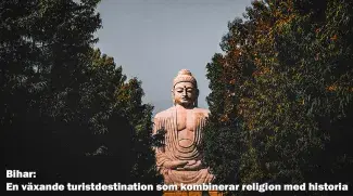 Bihar: En växande turistdestination som kombinerar religion med historia