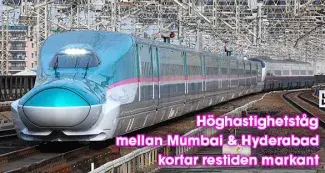 Nytt höghastighetståg ska korta restiden mellan Mumbai och Hyderabad trefaldigt