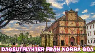 Dagsutflykter för dig som tillfälligt vill fly norra Goas stränder