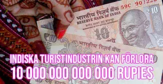 Indiska turistnäringen kan komma att förlora tio biljoner rupies på corona-virus