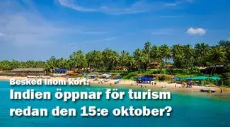 Indien kan öppna för internationell turism redan den 15:e oktober