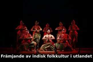Främjande av indisk folkkultur i utlandet