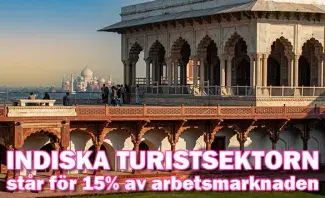 Turistsektorn i Indien står för 15% av landets arbetstillfällen