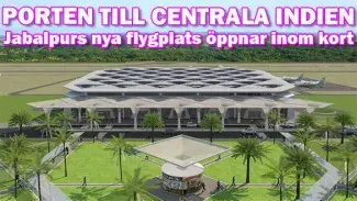 Porten till Indiens vildmark – Jabalpurs flygplats får en välbehövlig uppgraderi