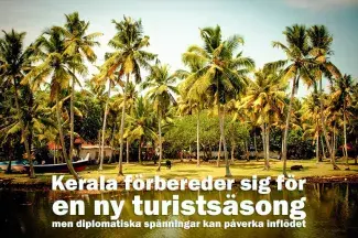 Kerala förbereder sig för en ny turistsäsong – men diplomatiska spänningar kan påverka inflödet