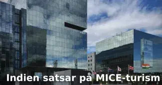 Indien satsar på MICE-turism