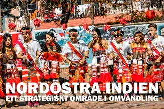 Indiens nordöstra region: En strategiskt område i omvandling