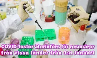 Covid-tester återinförs för resenärer från vissa asiatiska länder