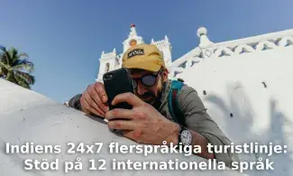 Indiens 24x7 flerspråkiga turistlinje: Stöd på 12 språk