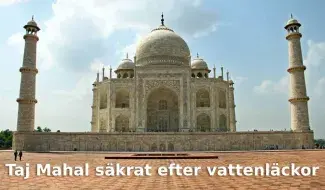 Taj Mahal säkrat efter vattenläckor