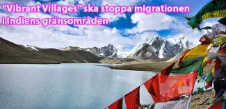 Indiens "Vibrant Villages Programme" lanseras för att stoppa migration från byar